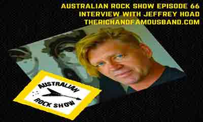 Image of Jeffrey Hoad on the Australian Rock Show, episode 66 - The Rich and Famous Band - Dueling Worlds©