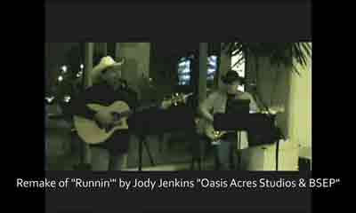 Image of Remake of Runnin by Jody Jenkins Oasis Acres Studios & BSEP Brayton Scott Entertainment©