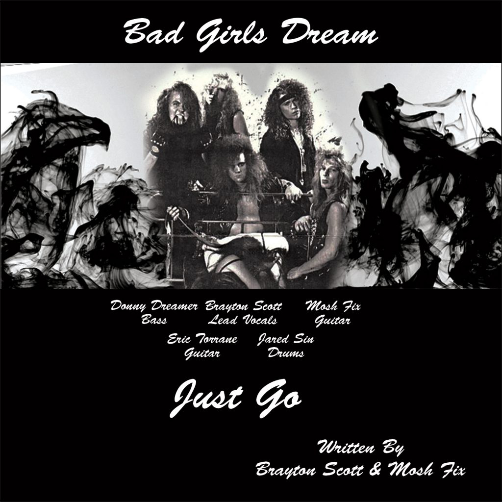 Image of Bad Girls Dream Band 1990. Bad Girls Dream CD Cover Song Just Go